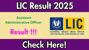 LIC AAO Prelims Result 2025 Out at licindia.in, Direct Link to Download Result PDF Here