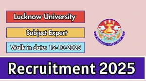 Lucknow University Subject Expert Recruitment 2025 – Walk in
