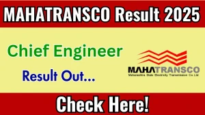 MAHATRANSCO Chief Engineer Result 2025 Out at mahatransco.in, Direct Link to Download Result PDF Here