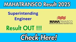 MAHATRANSCO Superintending Engineer Result 2025 Declared: Download at mahatransco.in MAHATRANSCO Superintending Engineer Result 2025 Declared: Download at mahatransco.in