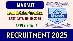 MAKAUT Legal Retainer Recruitment 2025 - Apply Online MAKAUT Legal Retainer Recruitment 2025 - Apply Online