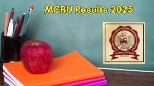 MCBU Result 2025 Out at mcbu.ac.in Direct Link to Download 2nd to 9th Semester Result