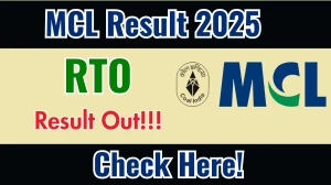 MCL RTO Result 2025 Out at mahanadicoal.in, Direct Link to Download Result PDF Here
