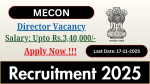 MECON Director Recruitment 2025 - Apply Online