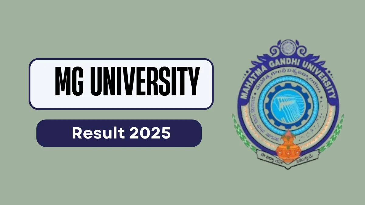 MG University Result 2025 Out at mguniversity.in Direct Link to Download 3rd Sem Result