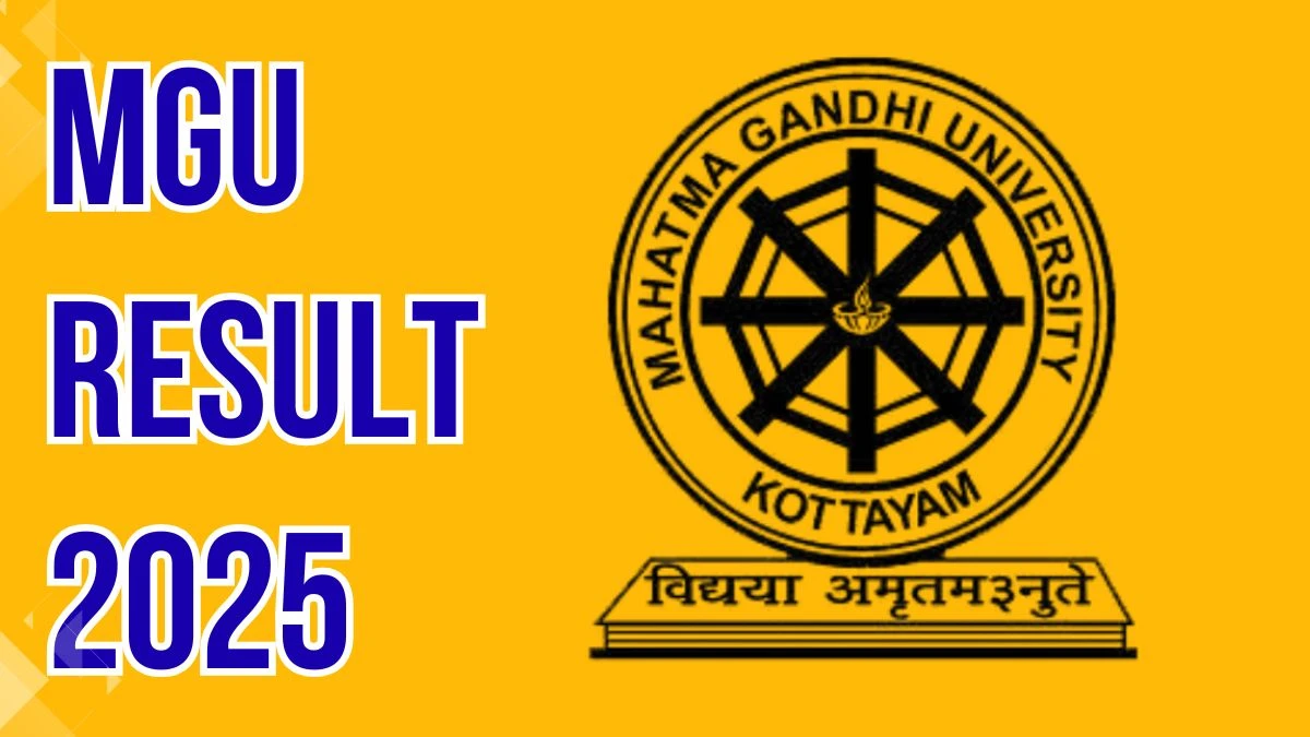 MGU Result 2025 Delared at dsdc.mgu.ac.in Direct Link to Download Second Semester Result