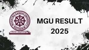 MGU Result 2025 Out at dsdc.mgu.ac.in Direct Link to Download 2nd and 4th Semester Result