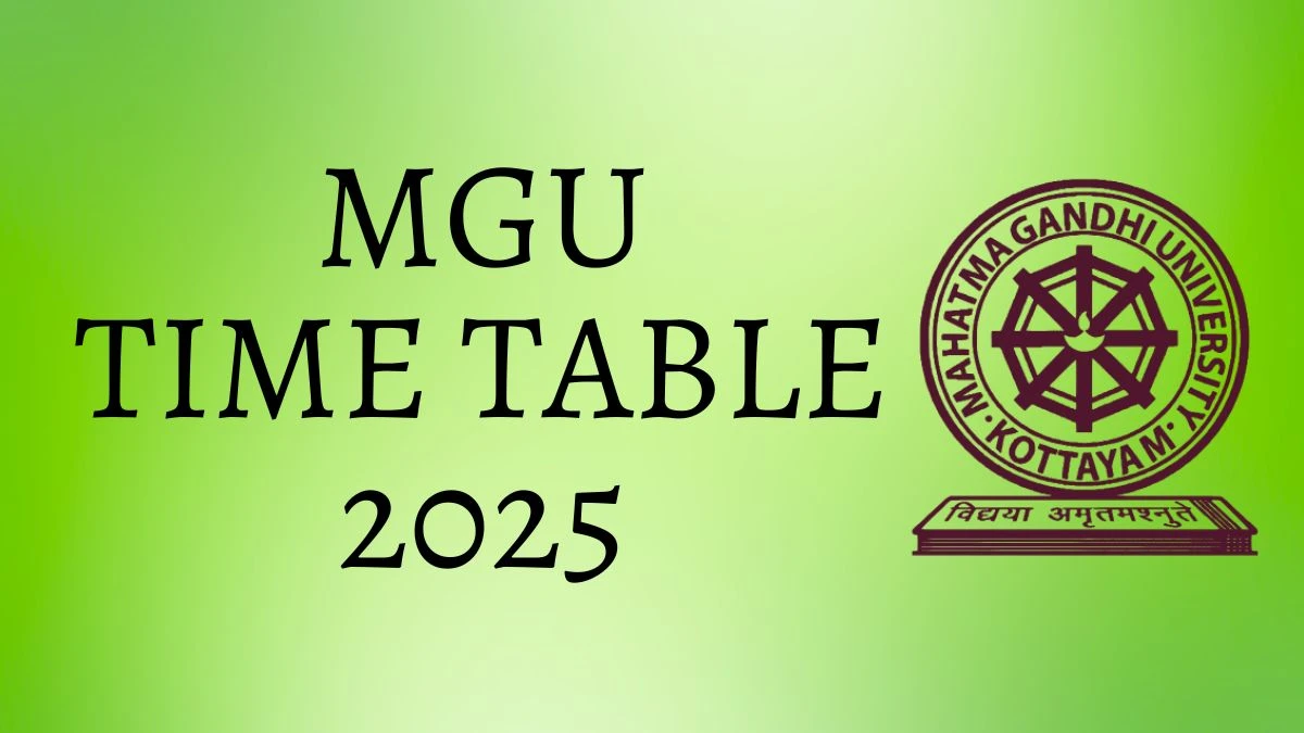 MGU Time Table 2025 Announced For LLB @ mgu.ac.in Details Here MGU Time Table 2025 Announced For LLB @ mgu.ac.in Details Here