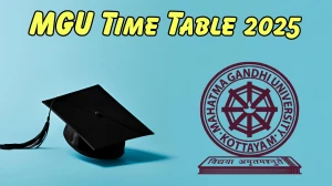 MGU Time Table 2025 Announced For B.Ed/LLM/MCA @ mgu.ac.in Details Here MGU Time Table 2025 Announced For B.Ed/LLM/MCA @ mgu.ac.in Details Here