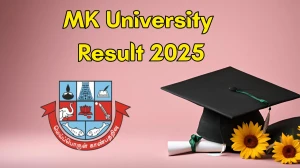 MK University Result 2025 Out at mkuniversity.ac.in Direct Link to Download PG Course Result MK University Result 2025 Out at mkuniversity.ac.in Direct Link to Download PG Course Result