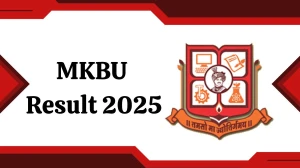 MKBU Result 2025 Out at mkbhavuni.edu.in Direct Link to Download 4th, 5th, 6th Sem Result