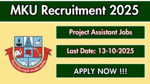 MKU Project Assistant Recruitment 2025 - Apply Online