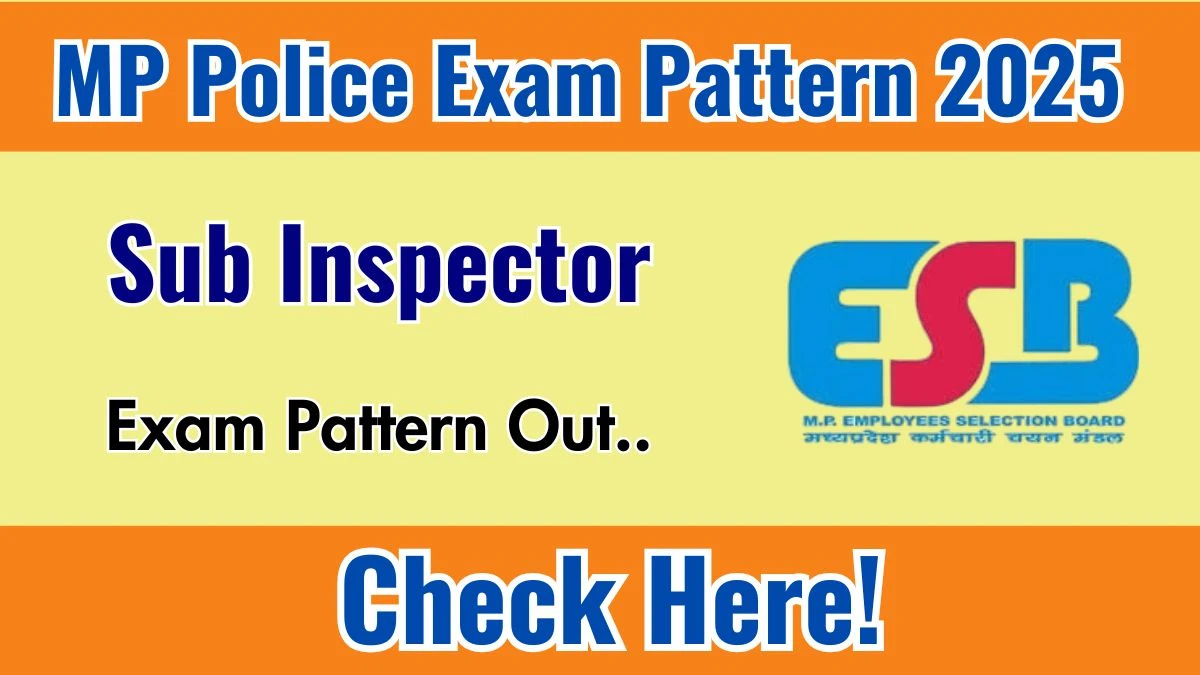 MP Police SI Exam Pattern 2025