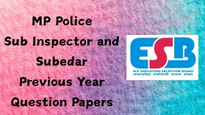 MP Police SI Previous Year Question Papers PDF with Answers Download