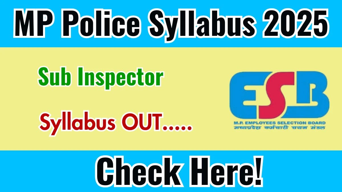 MP Police SI Syllabus 2025 Out Direct Link to Download Syllabus PDF here