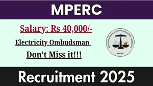 MPERC Electricity Ombudsman Recruitment 2025 - Apply Offline