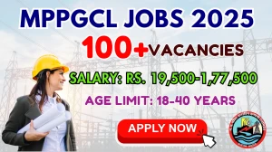 MPPGCL Recruitment 2025 - Apply Online for 131 Junior Engineer, Office Assistant and More Posts