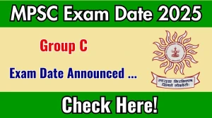 MPSC Group C Exam Date 2025 Announced at mpsc.gov.in Exam details here MPSC Group C Exam Date 2025 Announced at mpsc.gov.in Exam details here
