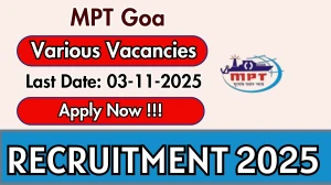 MPT Goa Recruitment 2025 - Apply Offline for 03 Senior Advocate, Junior Advocate and More Posts