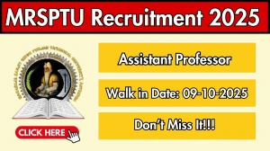 MRSPTU Assistant Professor Recruitment 2025 – Walk in