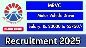 MRVC Motor Vehicle Driver Recruitment 2025 - Apply Offline for 01 Posts MRVC Motor Vehicle Driver Recruitment 2025 - Apply Offline for 01 Posts
