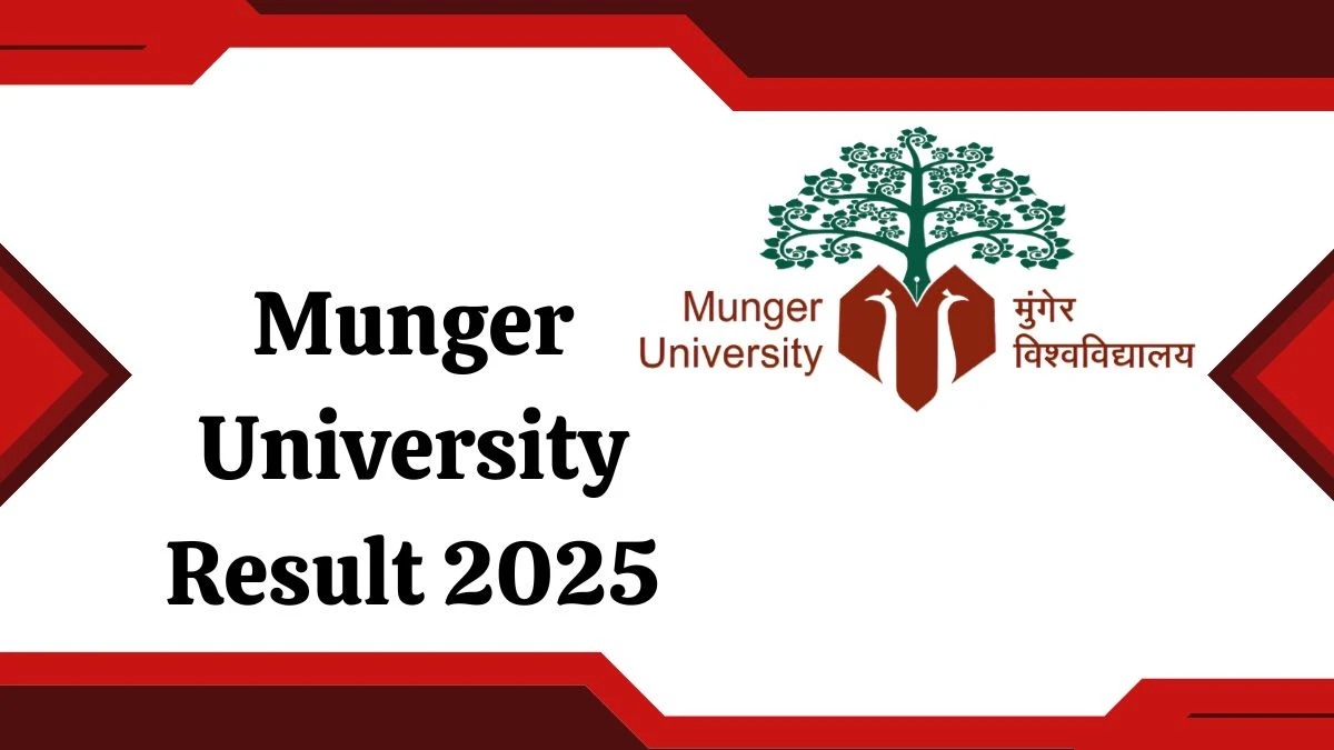 Munger University Result 2025 Out at mungeruniversity.ac.in Direct Link to Download 2nd Sem Result