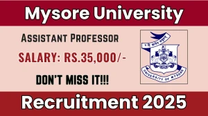 Mysore University Assistant Professor Recruitment 2025 – Walk in Mysore University Assistant Professor Recruitment 2025 – Walk in