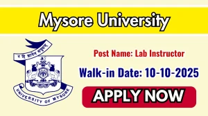 Mysore University Lab Instructor Recruitment 2025 – Walk in