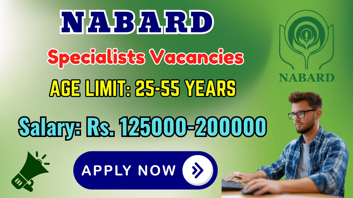 NABARD Specialists Recruitment 2025 - Apply Online for 06 Posts