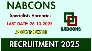 NABCONS Recruitment 2025 - Apply Online for 02 Communication and Insurance Specialist Posts