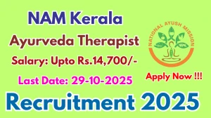 NAM Kerala Ayurveda Therapist Recruitment 2025 - Apply Offline