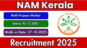 NAM Kerala Multi Purpose Worker Recruitment 2025 – Walk in