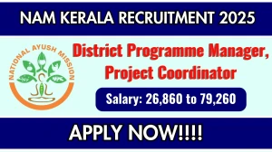 NAM Kerala Recruitment 2025 - Apply Offline for District Programme Manager, Project Coordinator Posts NAM Kerala Recruitment 2025 - Apply Offline for District Programme Manager, Project Coordinator Posts
