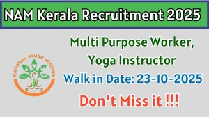 NAM Kerala Recruitment 2025 – Walk in for Multi Purpose Worker, Yoga Instructor Posts
