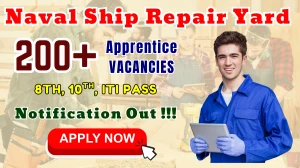 Naval Ship Repair Yard Apprentice Recruitment 2025 - Apply Offline for 210 Posts Naval Ship Repair Yard Apprentice Recruitment 2025 - Apply Offline for 210 Posts