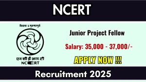 NCERT Junior Project Fellow Recruitment 2025 – Walk in