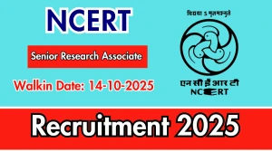 NCERT Senior Research Associate Recruitment 2025 – Walk in