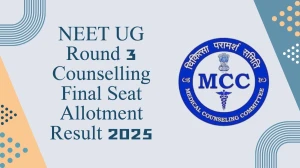 NEET UG Round 3 Counselling Final Seat Allotment Result 2025 Out at mcc.nic.in Direct Link to Download  Result