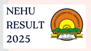 NEHU Result 2025 Out at nehu.ac.in Direct Link to Download PG Course Result