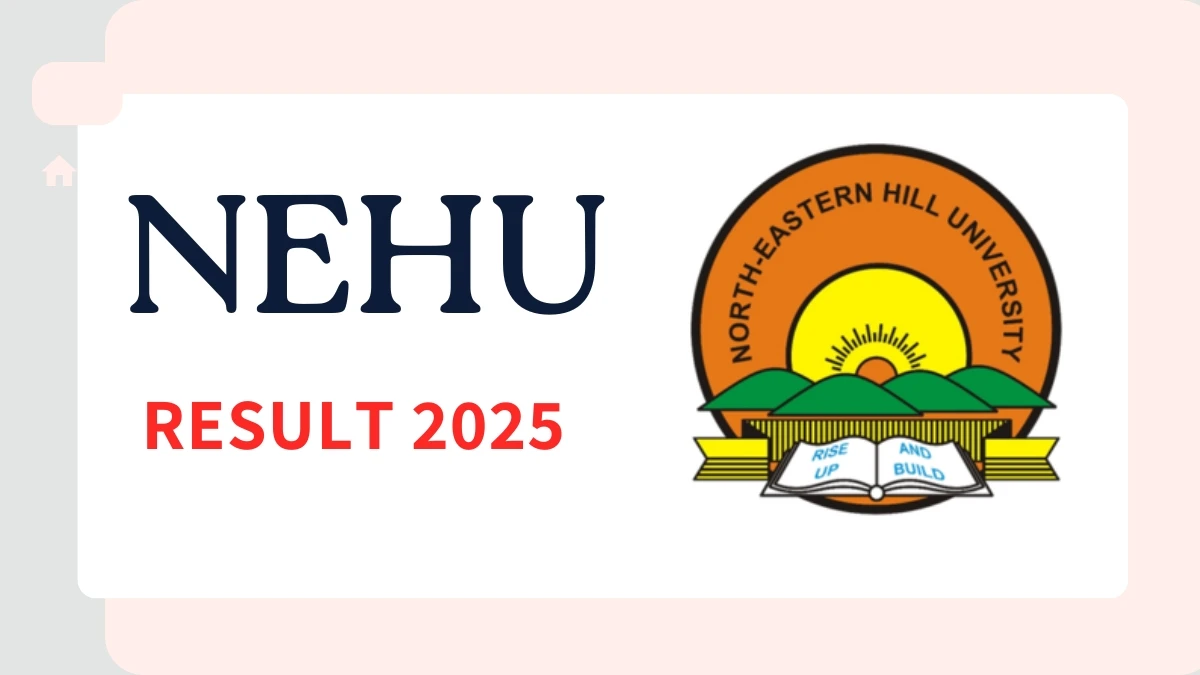 NEHU Result 2025 Released at nehu.ac.in Direct Link to Download First and Second Professional Result NEHU Result 2025 Released at nehu.ac.in Direct Link to Download First and Second Professional Result