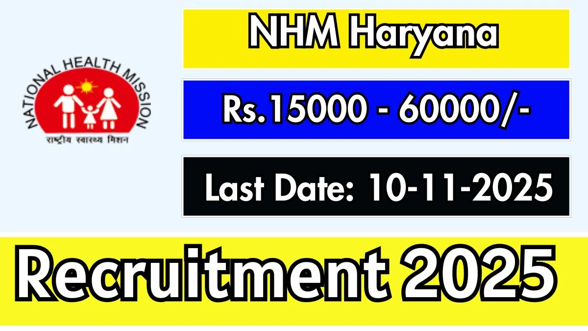 NHM Haryana Recruitment 2025 - Apply Offline for 4 Data Manager, Counselor, Doctor Posts NHM Haryana Recruitment 2025 - Apply Offline for 4 Data Manager, Counselor, Doctor Posts