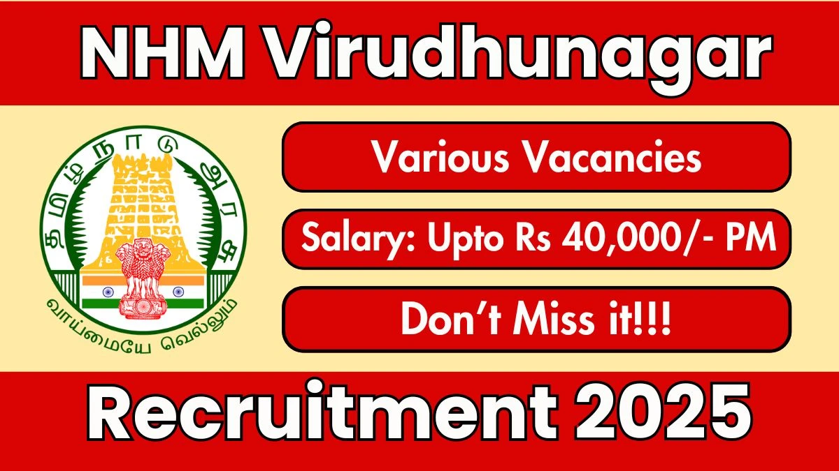 NHM Virudhunagar Recruitment 2025 - Apply Offline for 12 Homeopathic Doctor, Multipurpose Worker and Other Posts NHM Virudhunagar Recruitment 2025 - Apply Offline for 12 Homeopathic Doctor, Multipurpose Worker and Other Posts