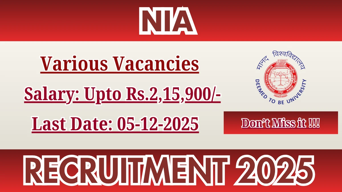 NIA Recruitment 2025 - Apply Online for 19 Professor, Assistant Professor and More Posts NIA Recruitment 2025 - Apply Online for 19 Professor, Assistant Professor and More Posts