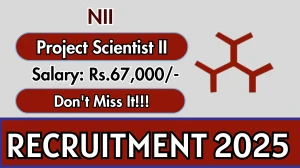 NII Project Scientist II Recruitment 2025 - Apply Offline