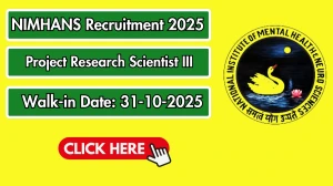 NIMHANS Project Research Scientist III Recruitment 2025 – Walk in