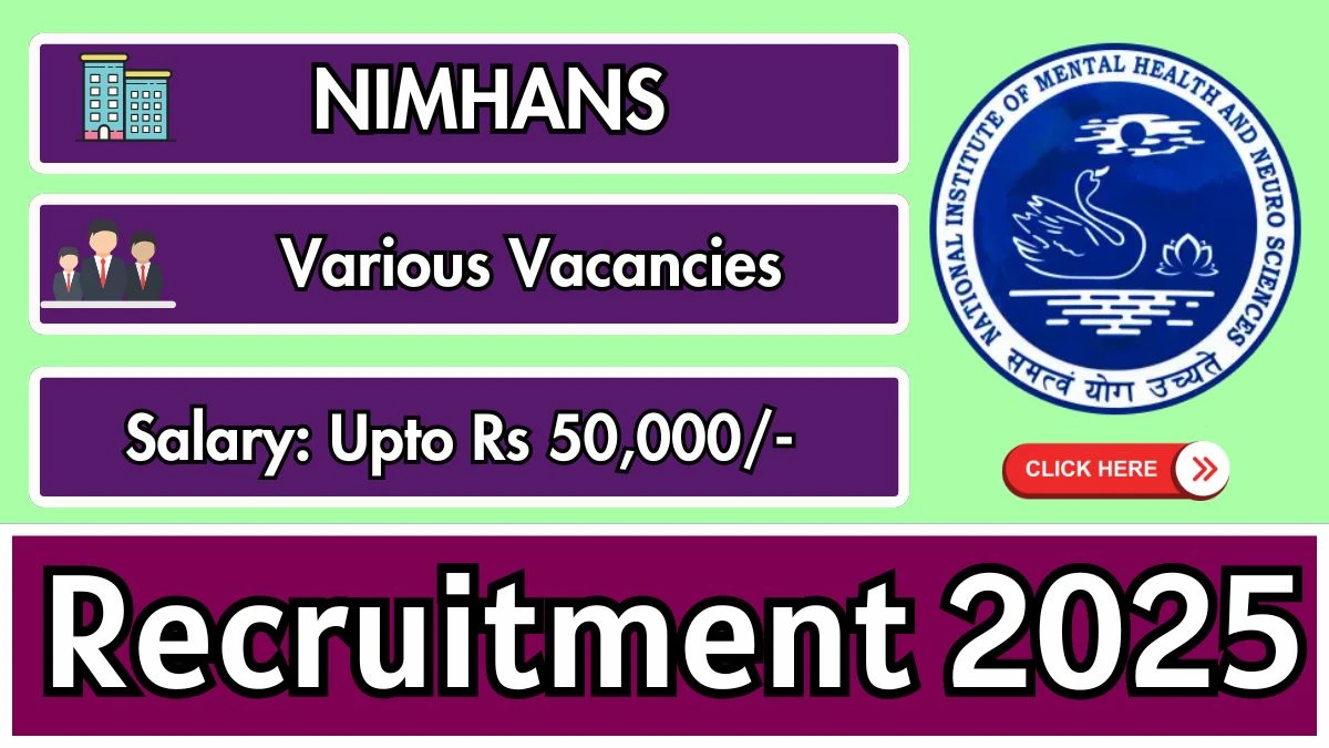 NIMHANS Recruitment 2025 – Walk in for 06 Research Associate, Research Assistant Posts NIMHANS Recruitment 2025 – Walk in for 06 Research Associate, Research Assistant Posts