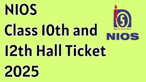 NIOS Class 10th and 12th Hall Ticket 2025 Out Download Online @ nios.ac.in Check NIOS October Exam