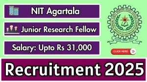 NIT Agartala Junior Research Fellow Recruitment 2025 - Apply Offline for 01 Posts