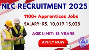NLC Apprentices Recruitment 2025 - Apply Online for 1101 Posts NLC Apprentices Recruitment 2025 - Apply Online for 1101 Posts
