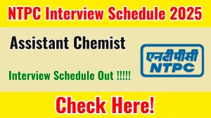 NTPC Assistant Chemist Interview Schedule 2025 Released Check Date Details at ntpc.co.in NTPC Assistant Chemist Interview Schedule 2025 Released Check Date Details at ntpc.co.in